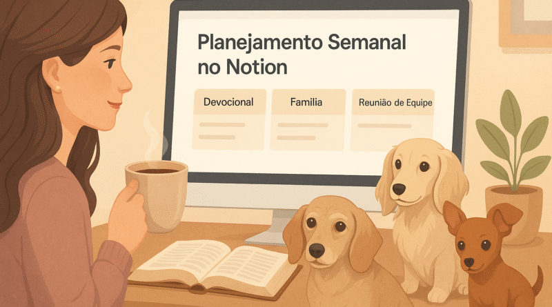 Planejando a Semana no Notion